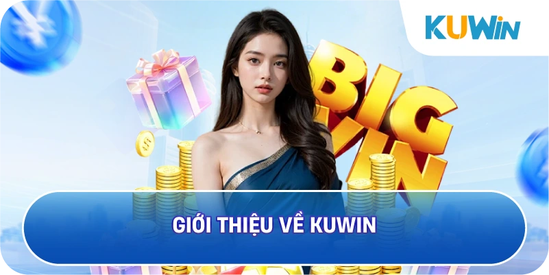 Tổng quan về cổng game bài đổi thưởng KUWIN